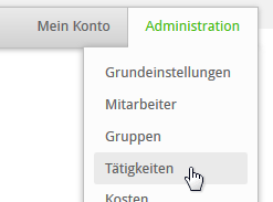 Menü Administration - Tätigkeiten